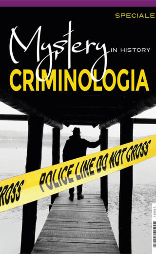 Mystery in History – Speciale criminologia