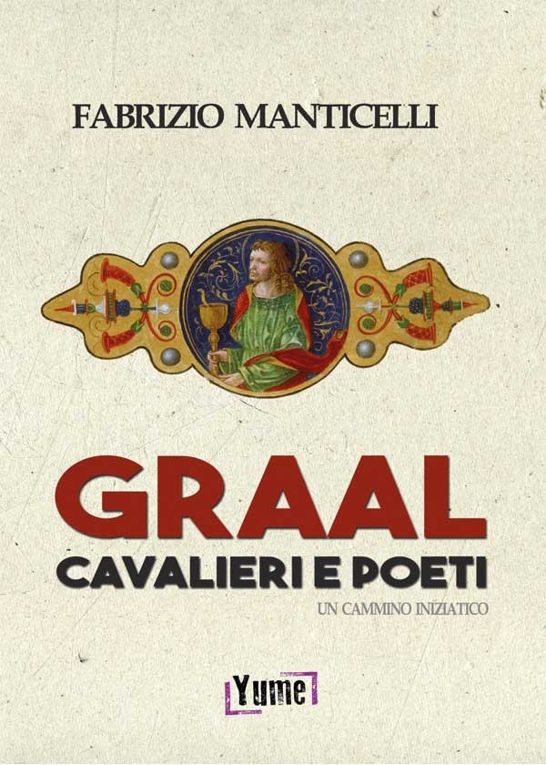 Graal cavalieri e poeti