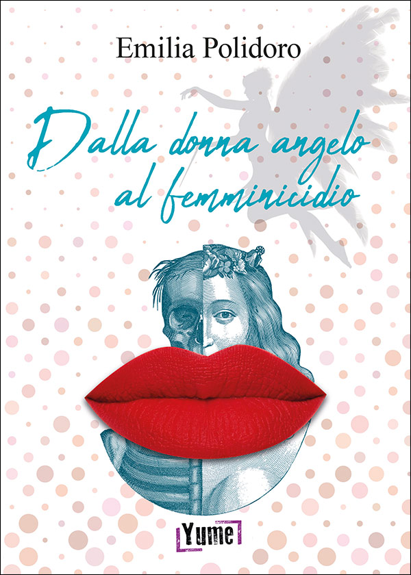 Dalla donna angelo al femminicidio