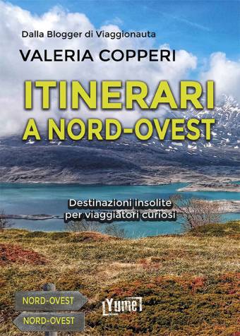 itinerari a nord ovest