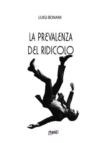 la prevalenza del ridicolo